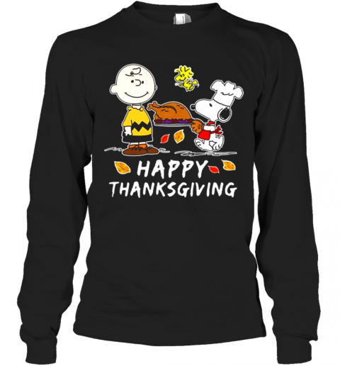 Snoopy Charlie Brown And Woodstock Happy Thanksgiving T-Shirt Long Sleeved T-shirt 