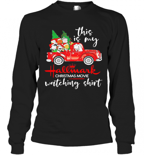 Snoopy This Is My Hallmark Christmas Movie Watching T-Shirt Long Sleeved T-shirt 