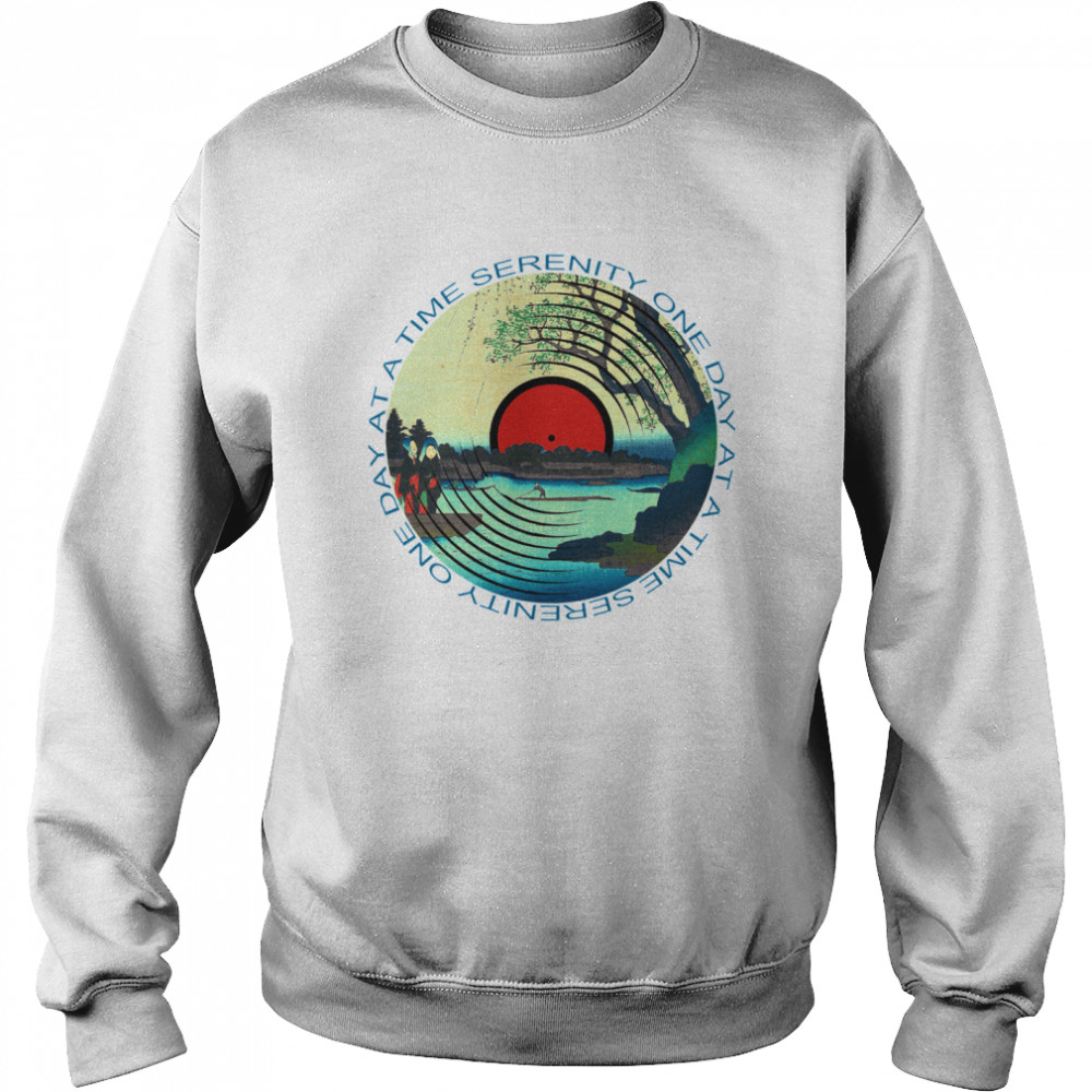 Sobriety Serenity One Day At A Time AA Sober t Unisex Sweatshirt