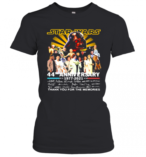 Star Wars 44Th Anniversary 1977 2021 Thank You For The Memories Signuature T-Shirt Classic Women's T-shirt