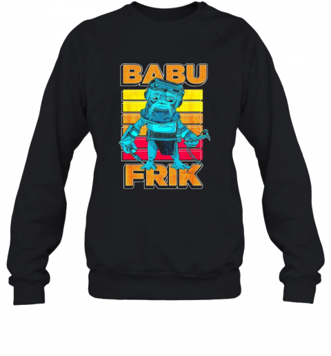 Star Wars The Rise Of Skywalker Babu Frik T-Shirt Unisex Sweatshirt