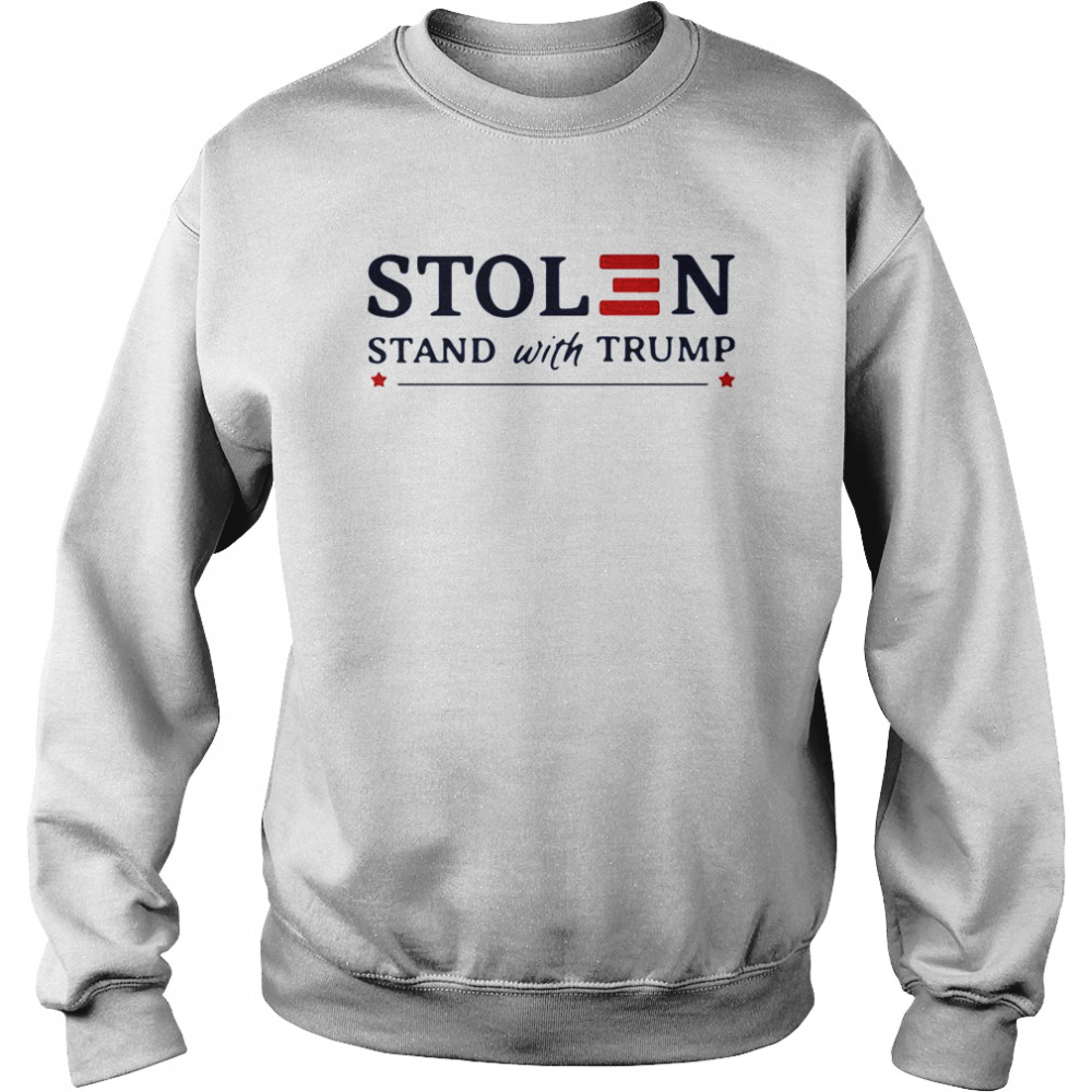 Stolen Stand With Donald Trump Unisex Sweatshirt