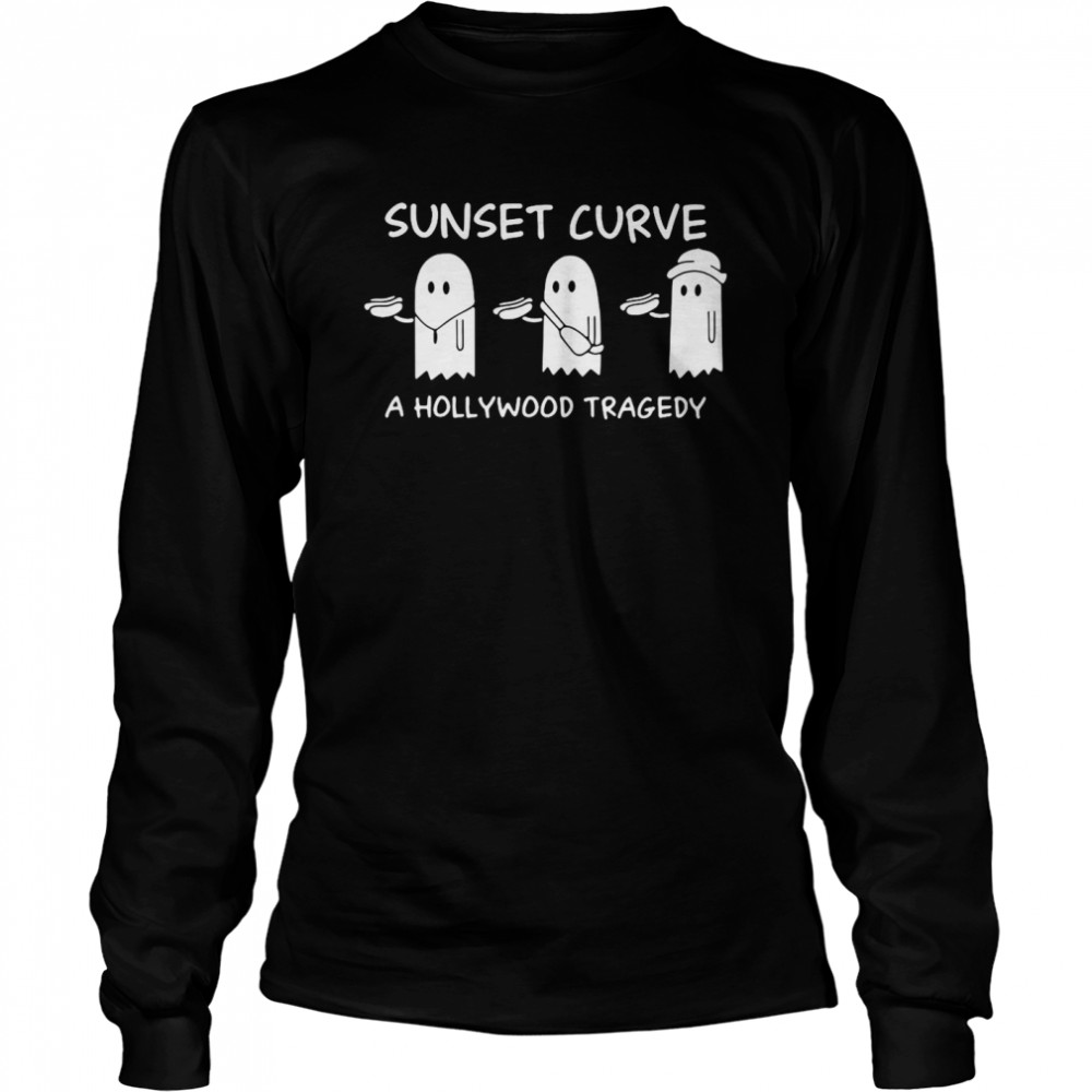 Sunset Curve A Hollywood Tragedy Long Sleeved T-shirt