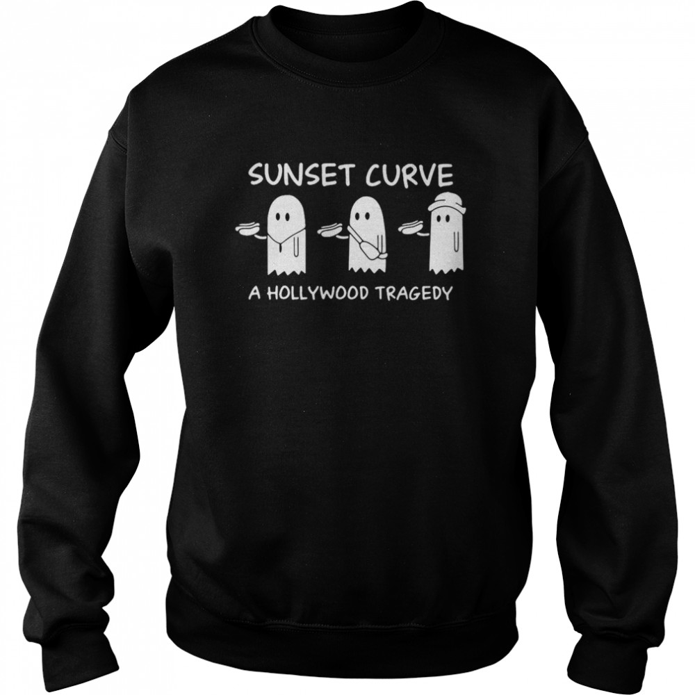Sunset Curve A Hollywood Tragedy Unisex Sweatshirt