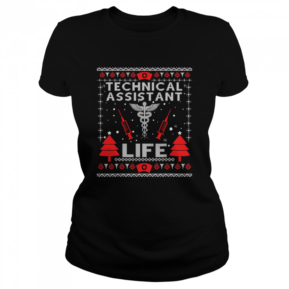 Teaching Assistant Life Cute Gift Ugly Christmas Medical Classic Women's T-shirt