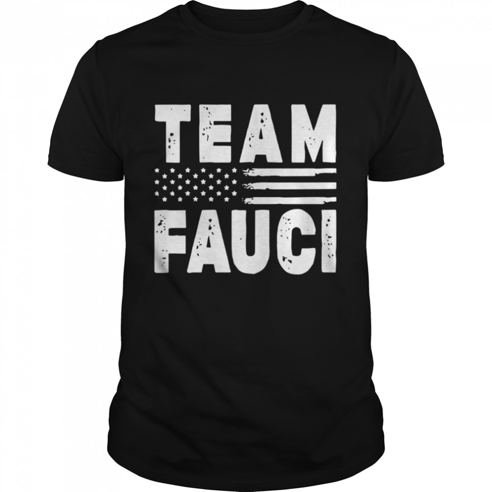 Team Fauci Face Mask American Flag shirt