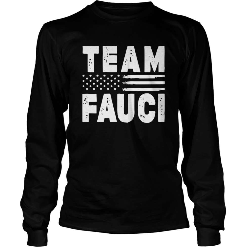 Team Fauci Face Mask American Flag Long Sleeved T-shirt