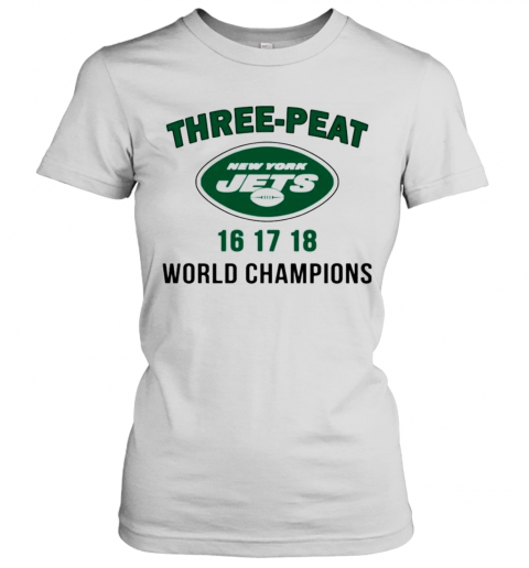 Three Peat New York Jets World Champions T-Shirt Classic Women's T-shirt