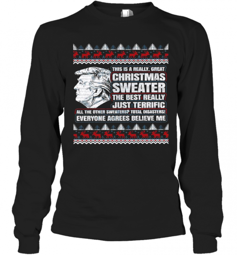 Trump Ugly Christmas Sweater The Best Really T-Shirt Long Sleeved T-shirt 