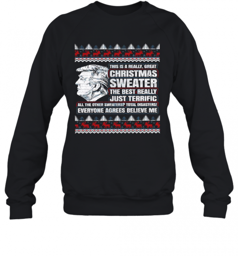 Trump Ugly Christmas Sweater The Best Really T-Shirt Unisex Sweatshirt