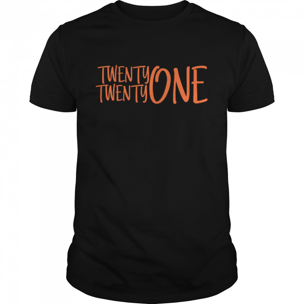 Twenty Twenty One shirt