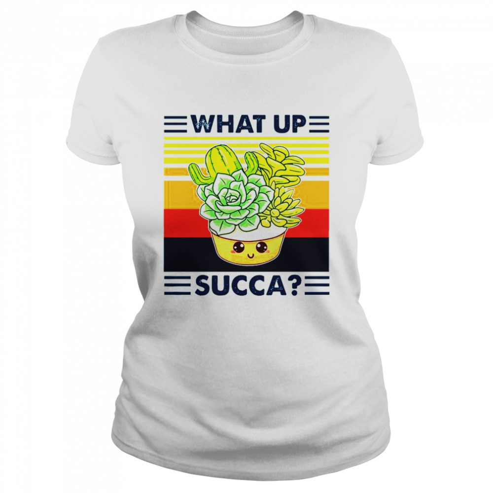 What Up Succa Vintage Retro Classic Women's T-shirt