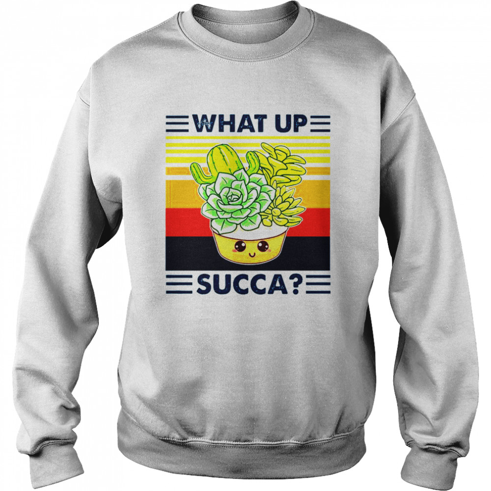 What Up Succa Vintage Retro Unisex Sweatshirt