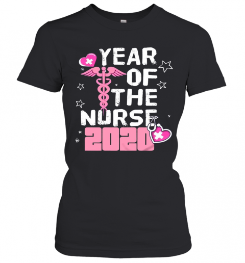 Year Of The Nurse 2020 T-Shirt Classic Women's T-shirt
