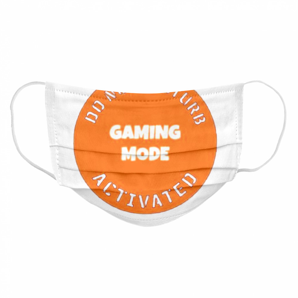 cgs technology gaming mode do not disturb activated Cloth Face Mask