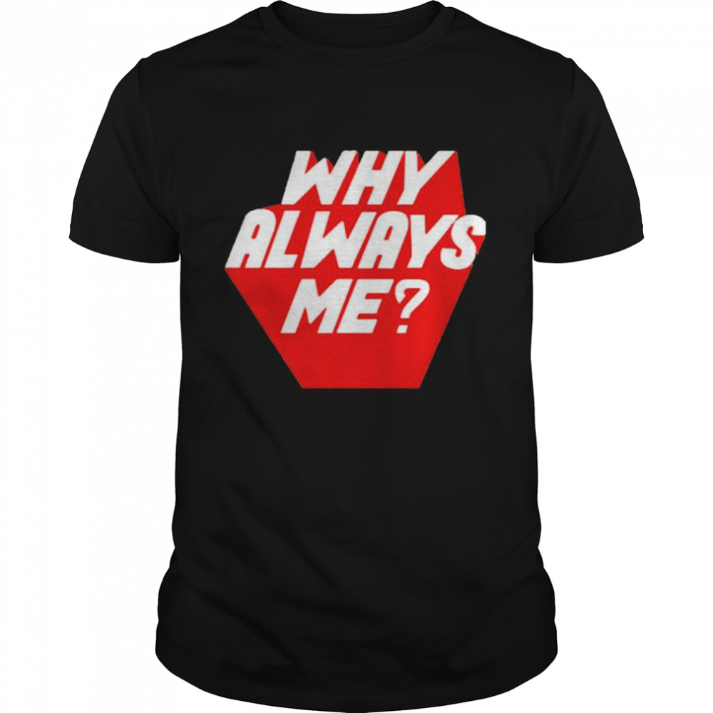 exo suho inspired why always me shirt