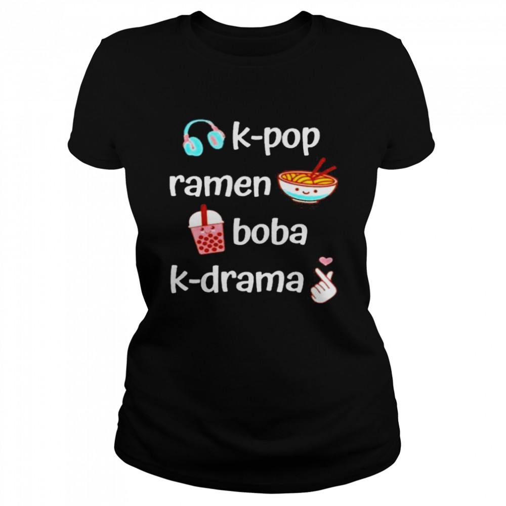 kpop ramen boba bubble tea kdrama lover Classic Women's T-shirt