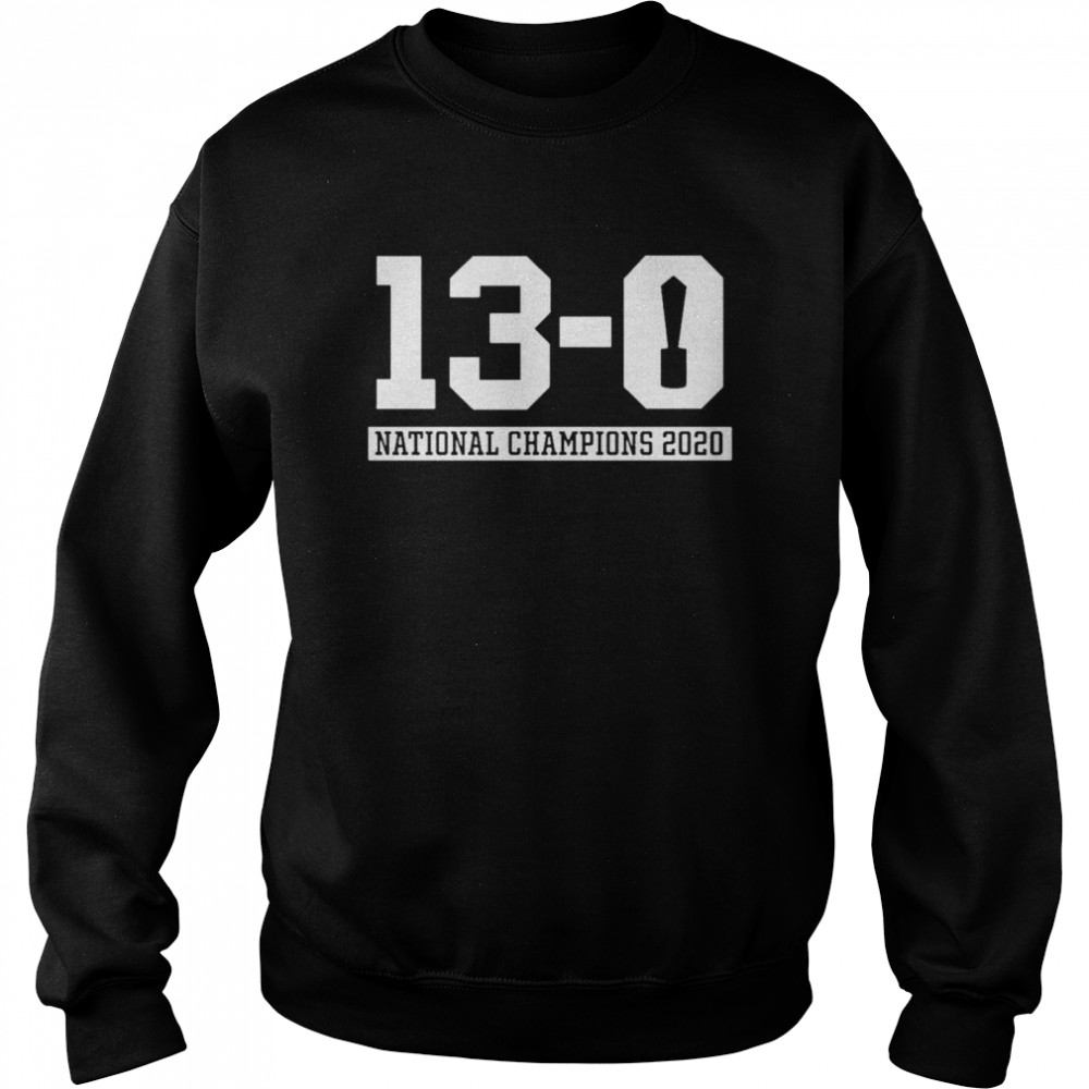 13 0 Alabama National Champions 2021 Unisex Sweatshirt