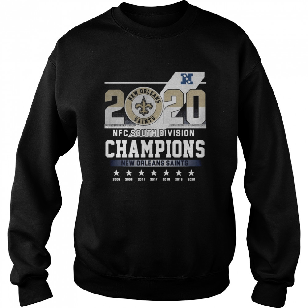2020 Afc North Division Champions New Orleans Saints 2008 2009 2011 2017 Unisex Sweatshirt