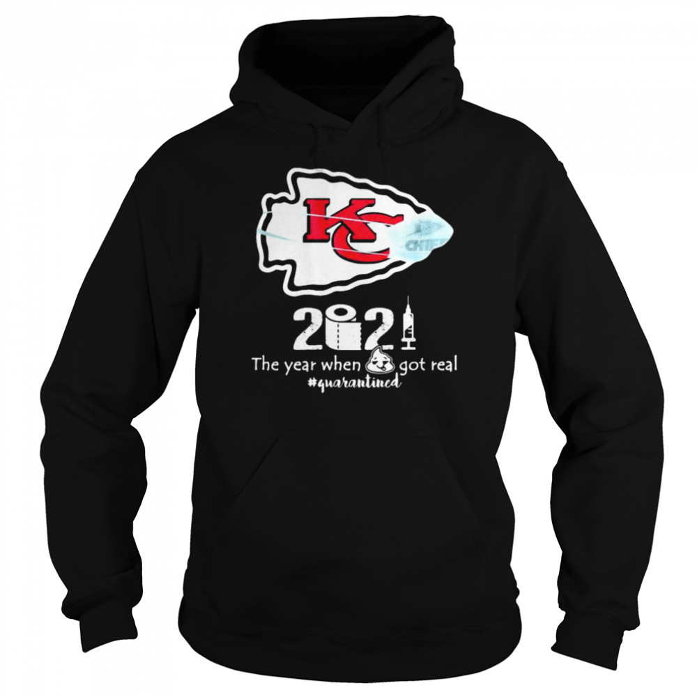 2020 The Year When Got Real Quarantined Chiefs Covid 19 Unisex Hoodie