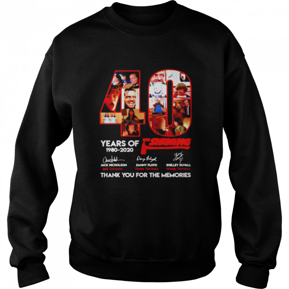 40 years of The Shining 1980-2020 thank you for the memories Unisex Sweatshirt