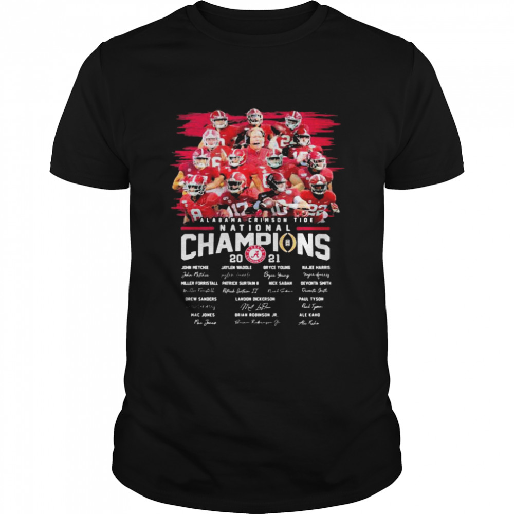 Alabama Crimson Tide College Football Playoff National Champions 2021 Signature shirt