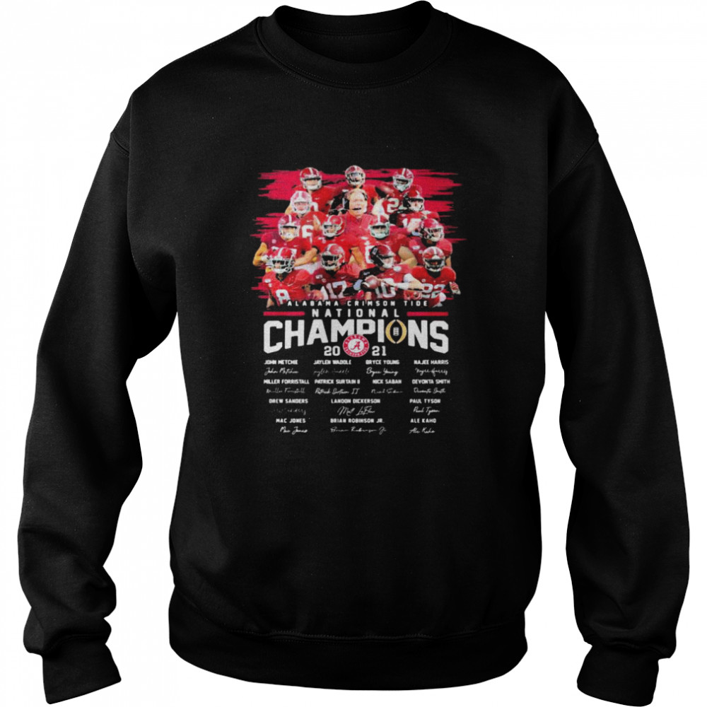 Alabama Crimson Tide College Football Playoff National Champions 2021 Signature Unisex Sweatshirt