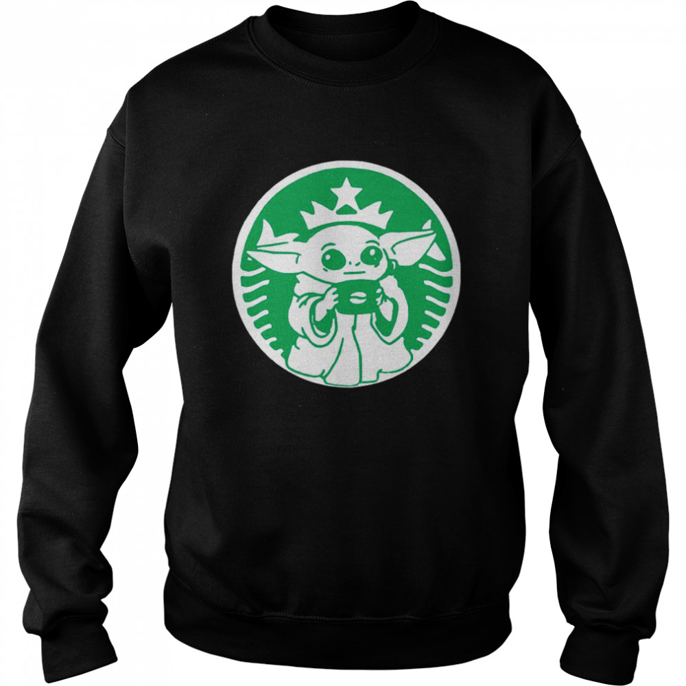 Baby Yoda Star Wars Coffee Starbucks Unisex Sweatshirt