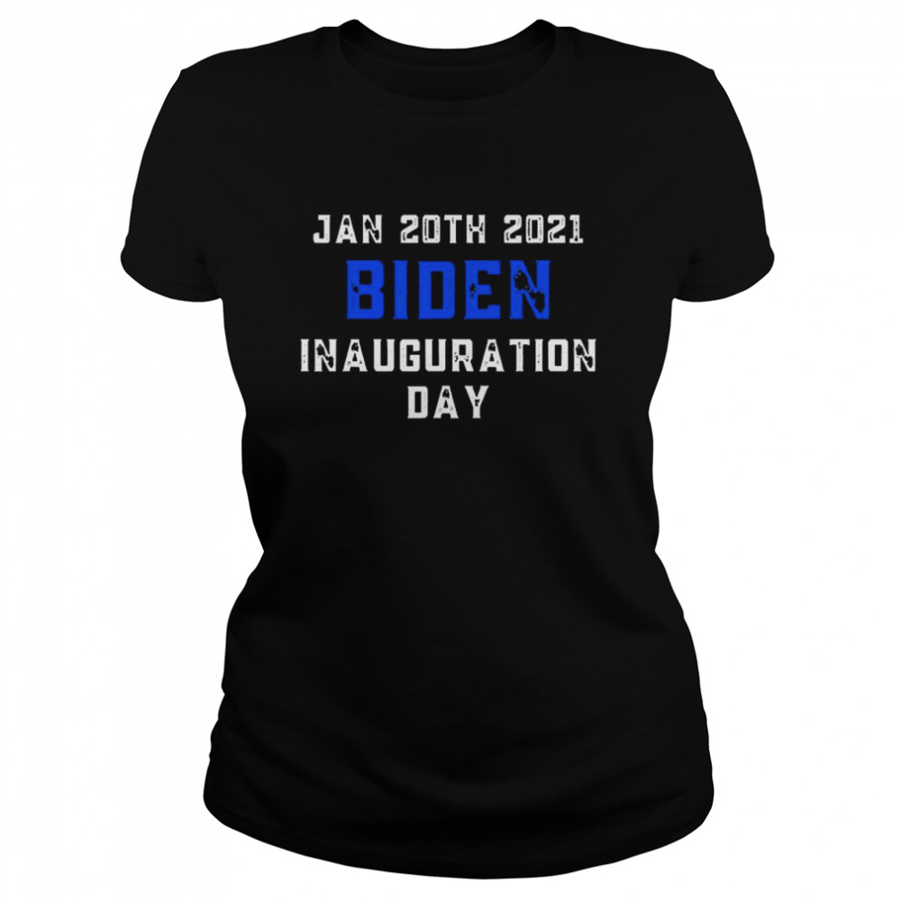 Biden 46th President Inauguration Day Novelty Classic Women's T-shirt