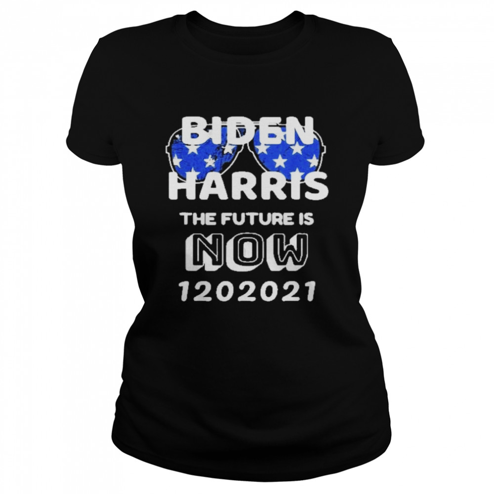 Biden harris the future is now 1 20 2021 Classic Women's T-shirt