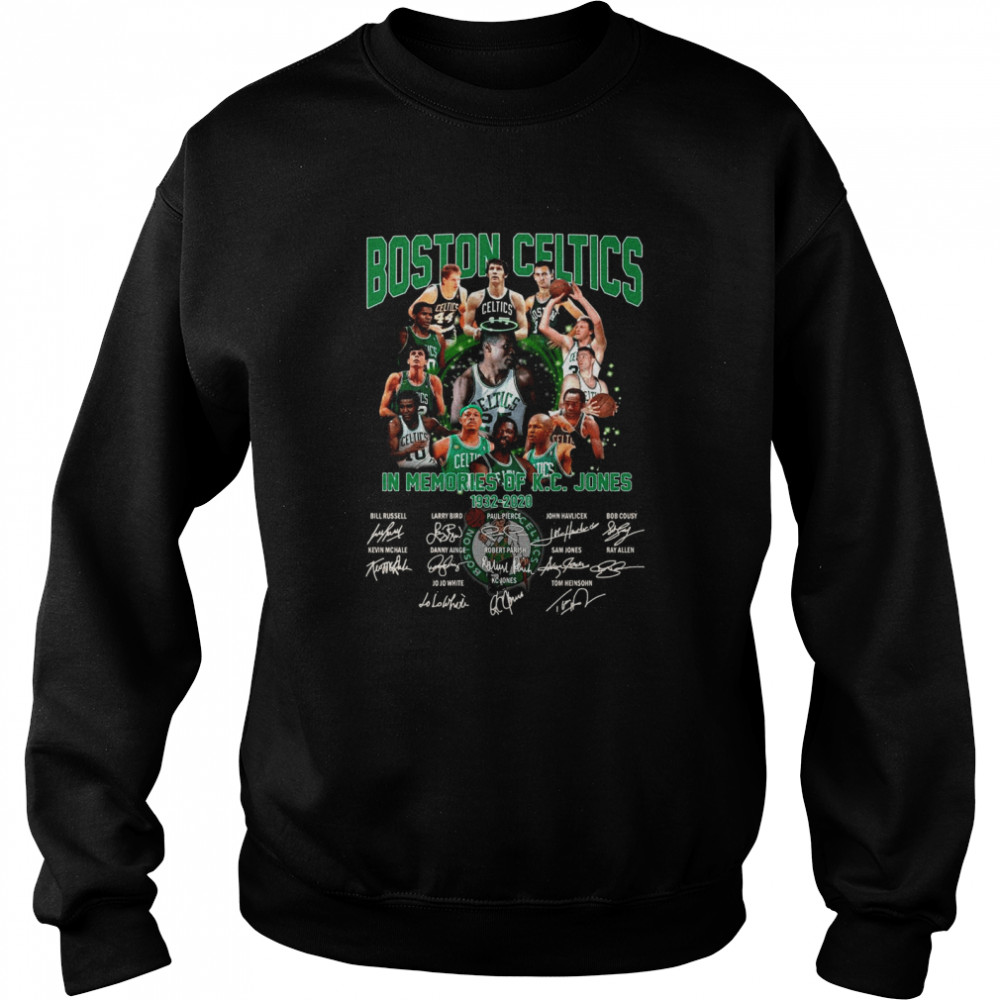 Boston Celtics In Memories Of K C Jones 1932 2020 Signatures Unisex Sweatshirt