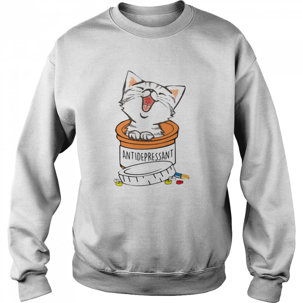 Cat Antidepressant Unisex Sweatshirt