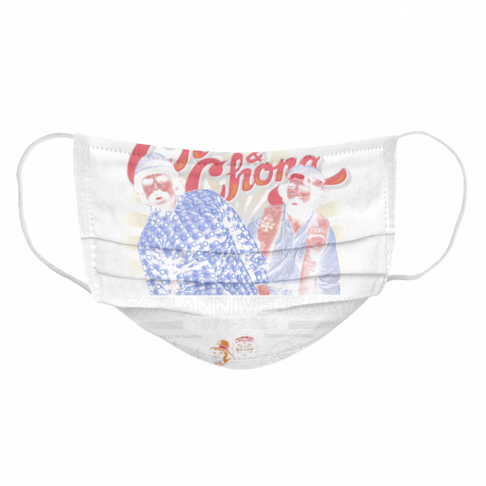 Cheech And Chong 50th Anniversary 1971 2021 Thank You For The Memories Signature Cloth Face Mask