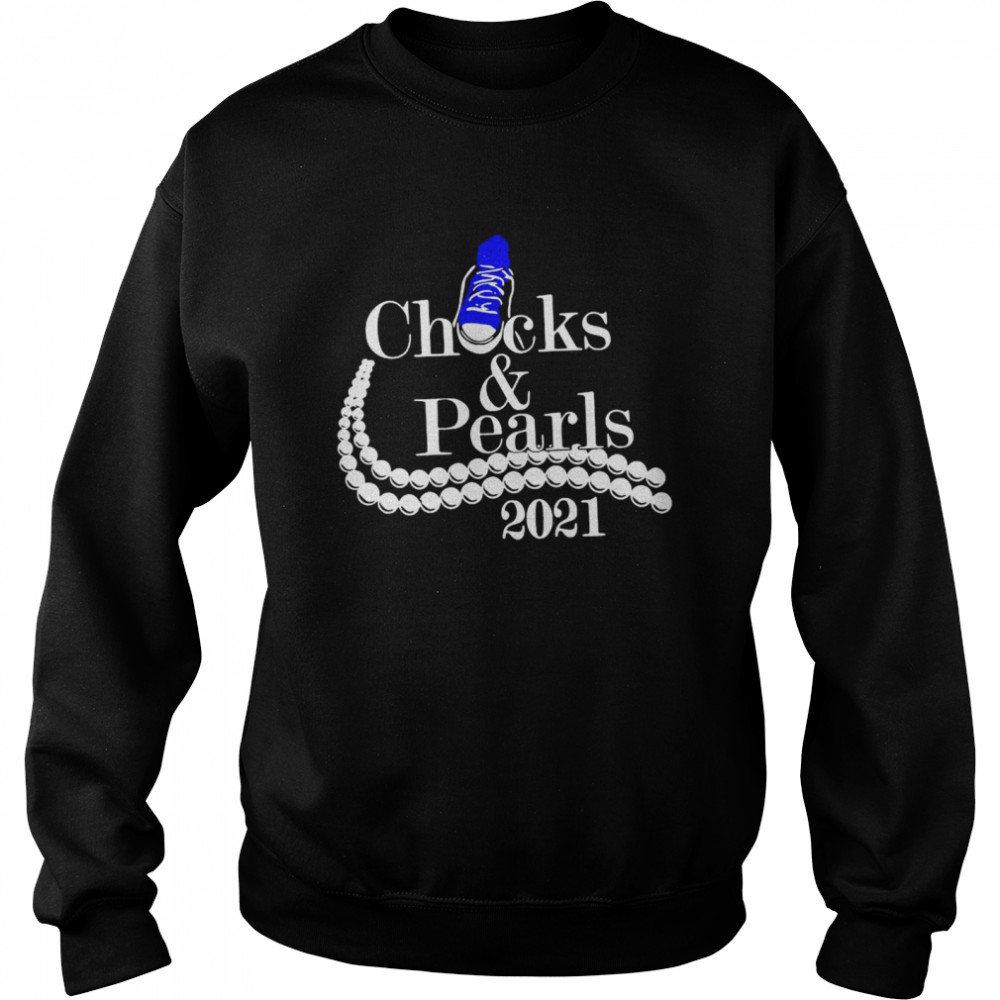 Chucks and pearls 2021 Unisex Sweatshirt