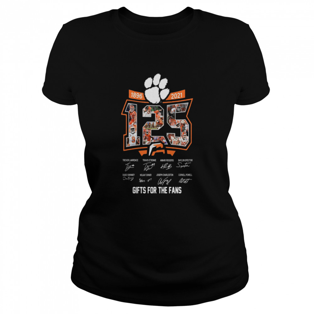 Clemson Tigers 125 years of 1896 2021 gifts for the fans signatures Classic Women's T-shirt