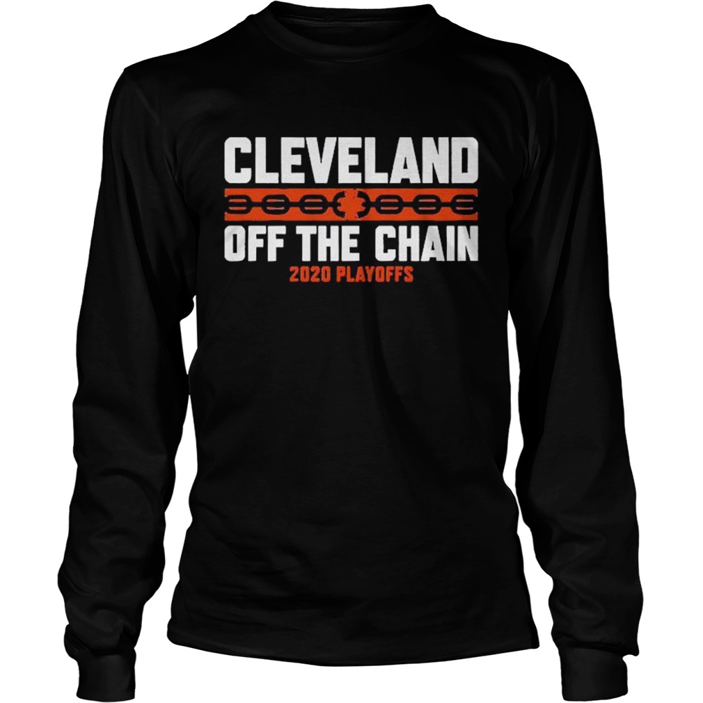 Cleveland Off The Chain Cleveland Football Long Sleeve