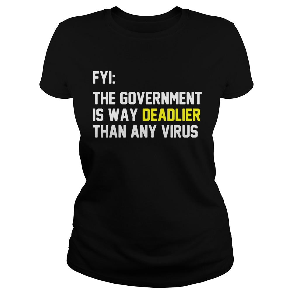 FYI The Government Is Way Deadlier Than Any Virus Classic Ladies