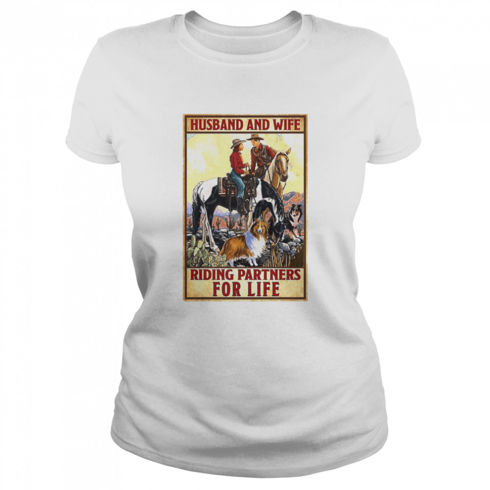 Husband And Wife Riding Partners For Life Cowgirl Classic Women's T-shirt