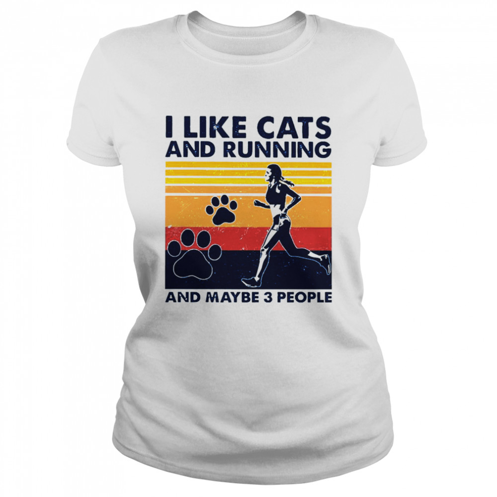I Like Cats And Running And Maybe 3 People Vintage Classic Women's T-shirt