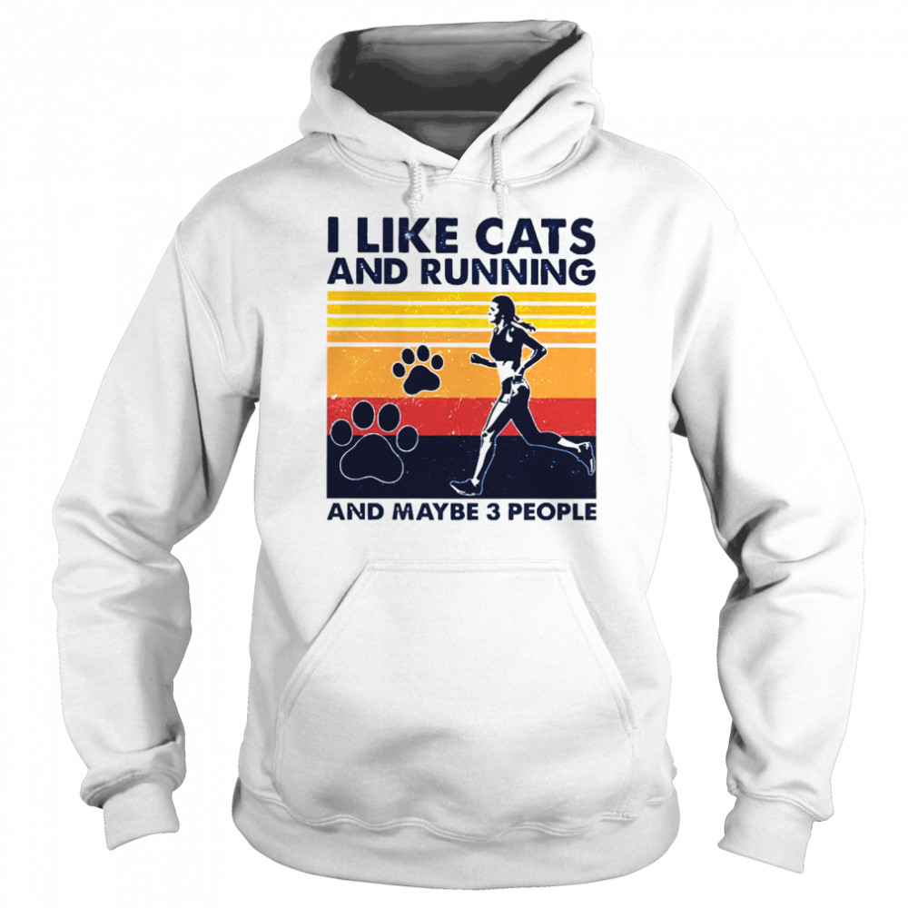 I Like Cats And Running And Maybe 3 People Vintage Unisex Hoodie