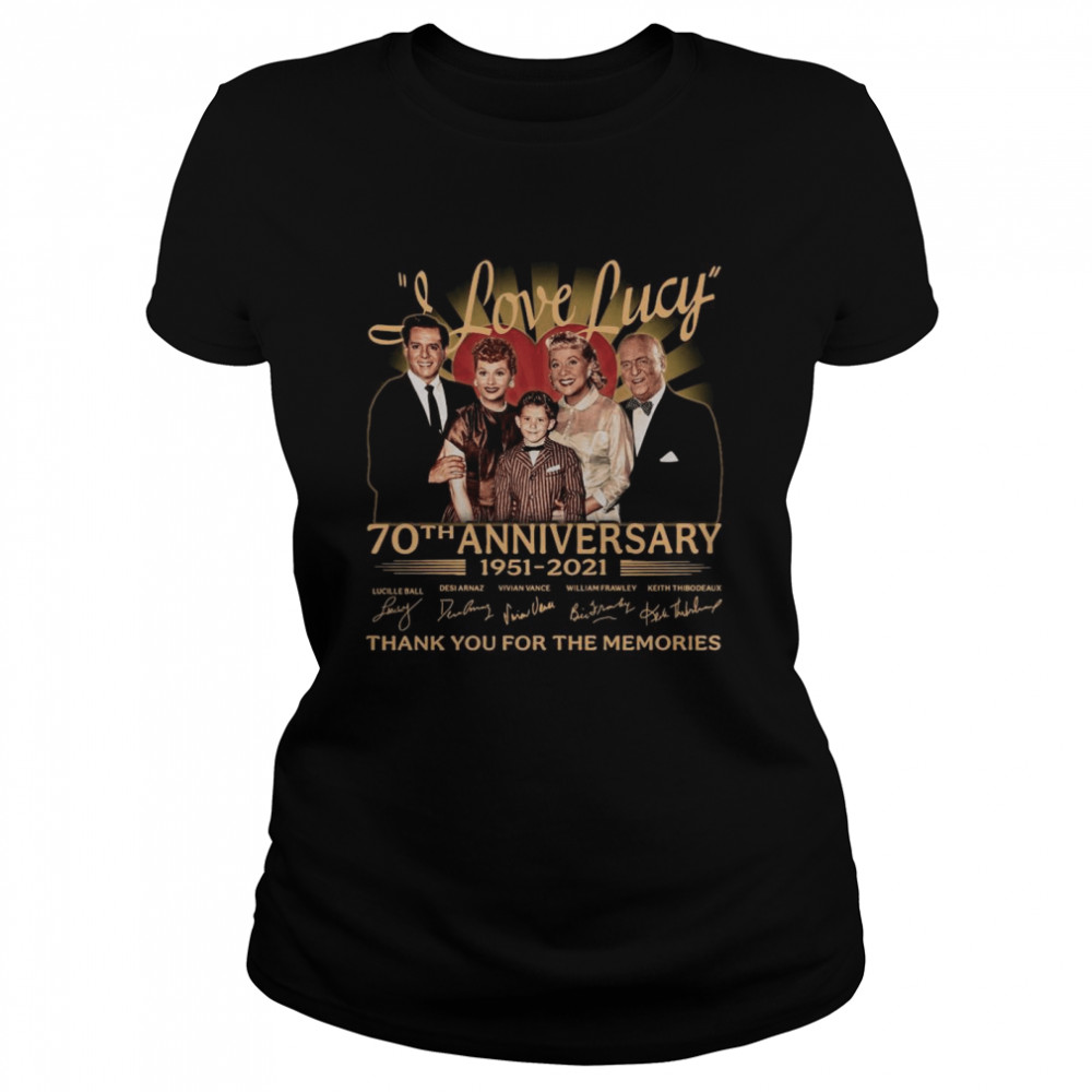 I Love Lucy 80th Anniversary 1951 2021 Thank You For The Memories Signatures Classic Women's T-shirt