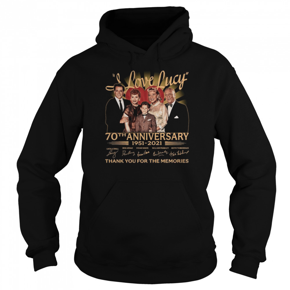I Love Lucy 80th Anniversary 1951 2021 Thank You For The Memories Signatures Unisex Hoodie