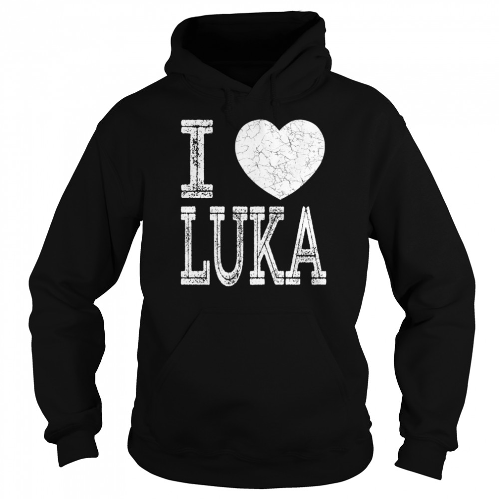 I Love Luka Valentine Boyfriend Son Boy Heart Husband Name Unisex Hoodie