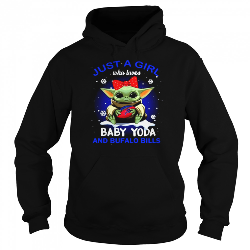 Just A Girl Who Loves Baby Yoda And Buffalo Bills 2021 Unisex Hoodie