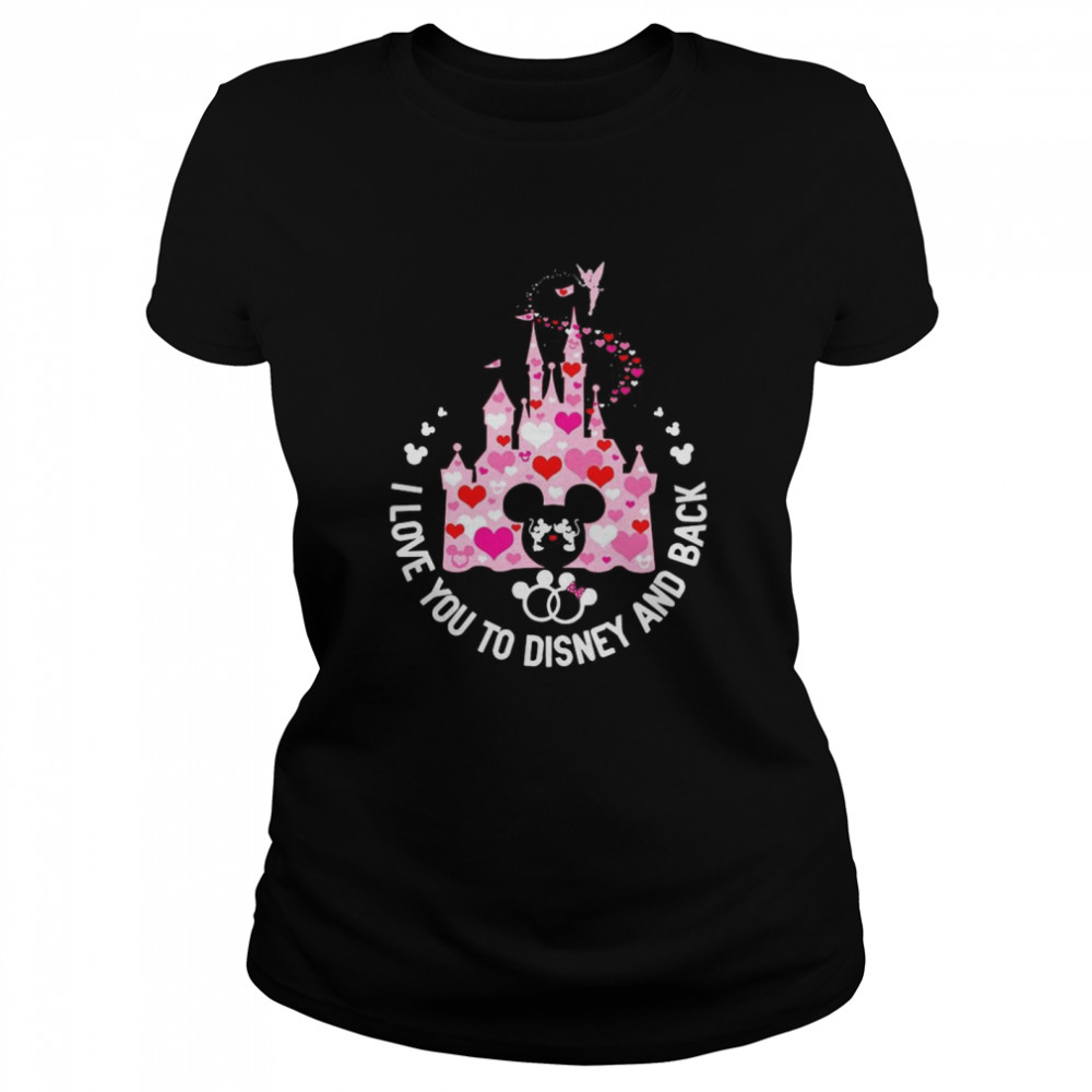 Mickey Mouse I Love You To Disney And Back Classic Women's T-shirt