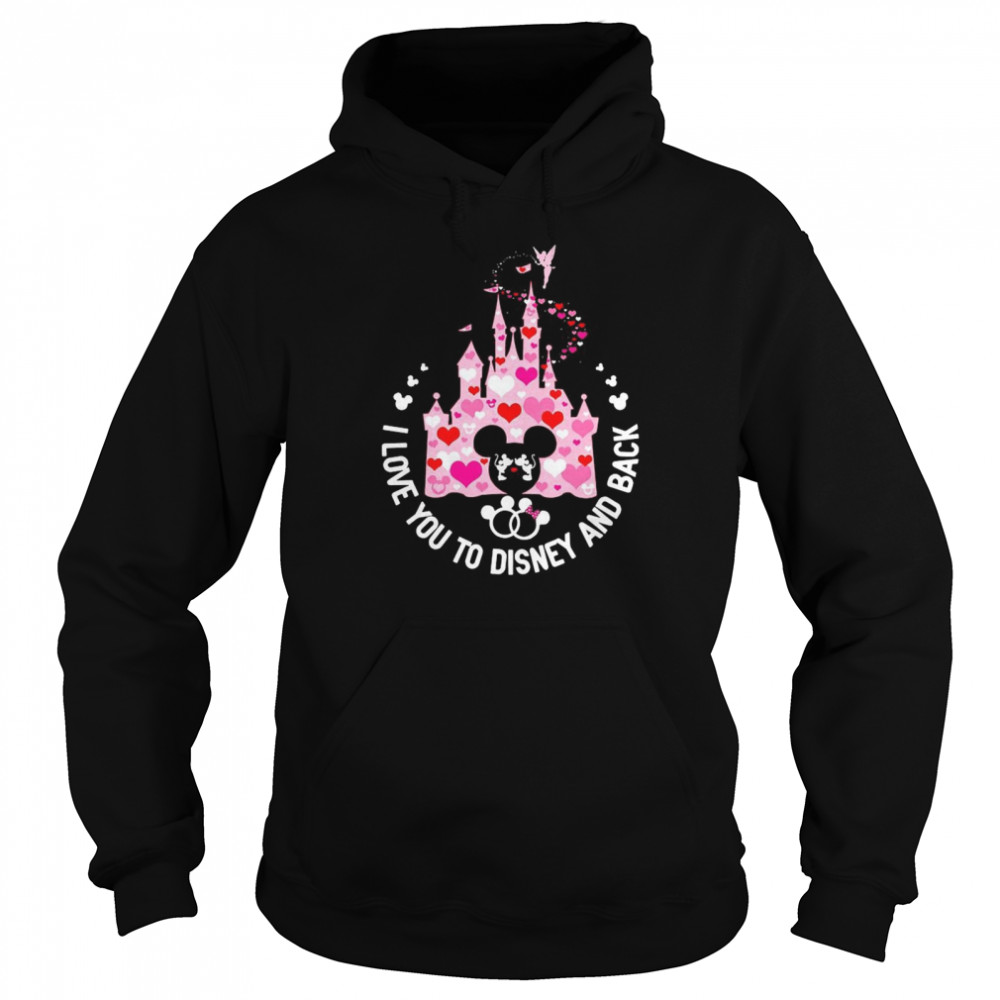 Mickey Mouse I Love You To Disney And Back Unisex Hoodie