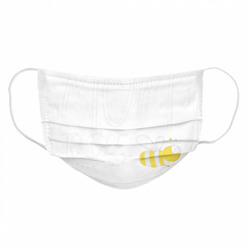 Mom To Bee Cloth Face Mask
