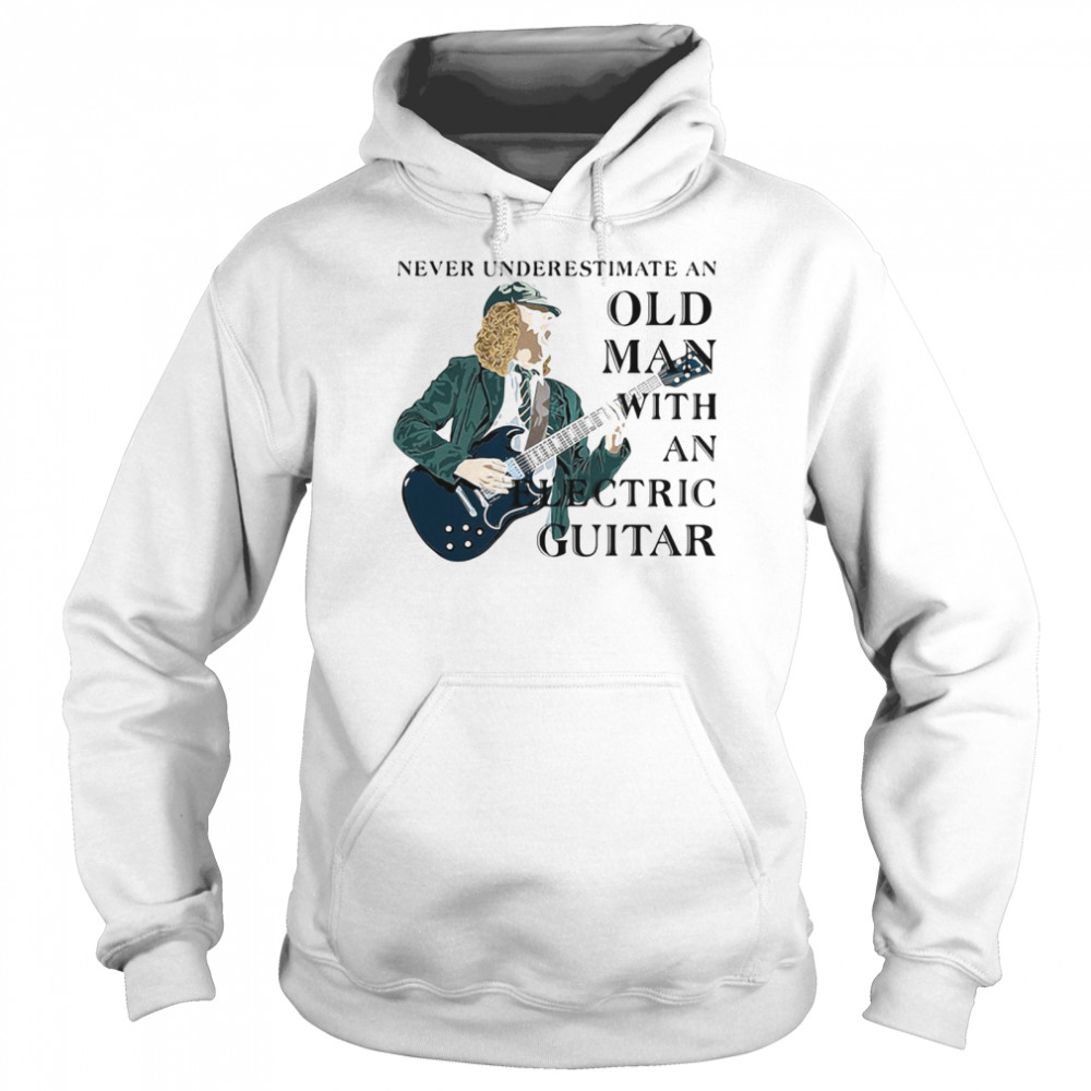 Never Underestimate An Old Man With An Electric Guitar Unisex Hoodie