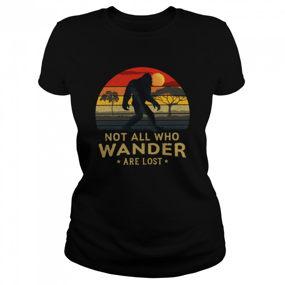 Not All Who Wander Are Lost Vintage Retro Classic Women's T-shirt