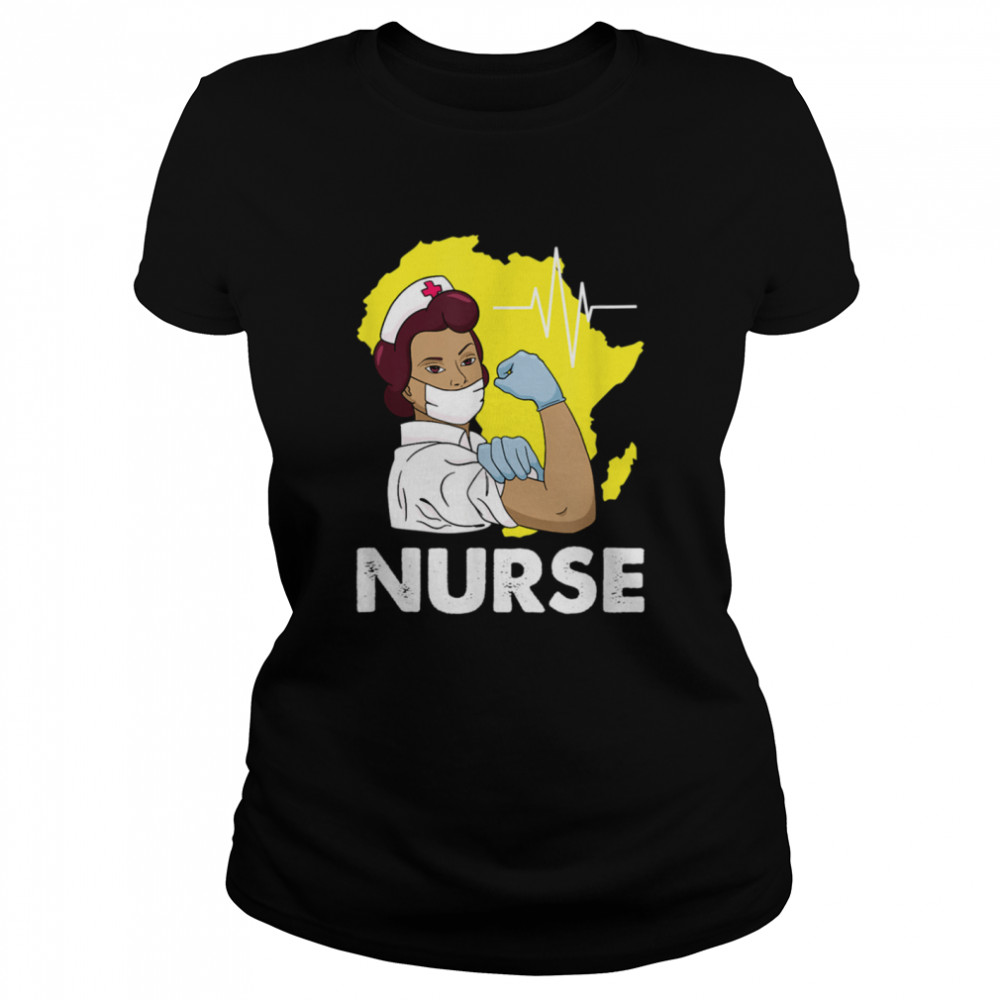 Nurse African American Nursing Practitioner Melanin Apparel Classic Women's T-shirt
